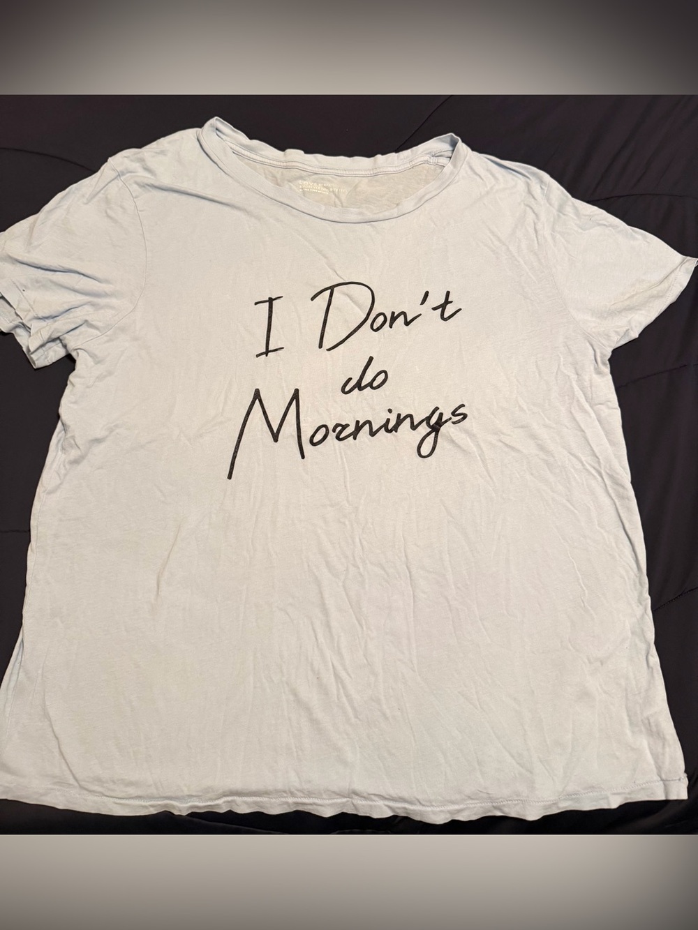 GAP "I Don't Do Mornings" Tee - Light Blue